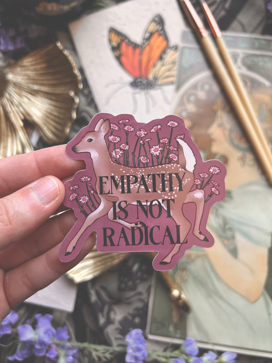 Empathy is not Radical Sticker